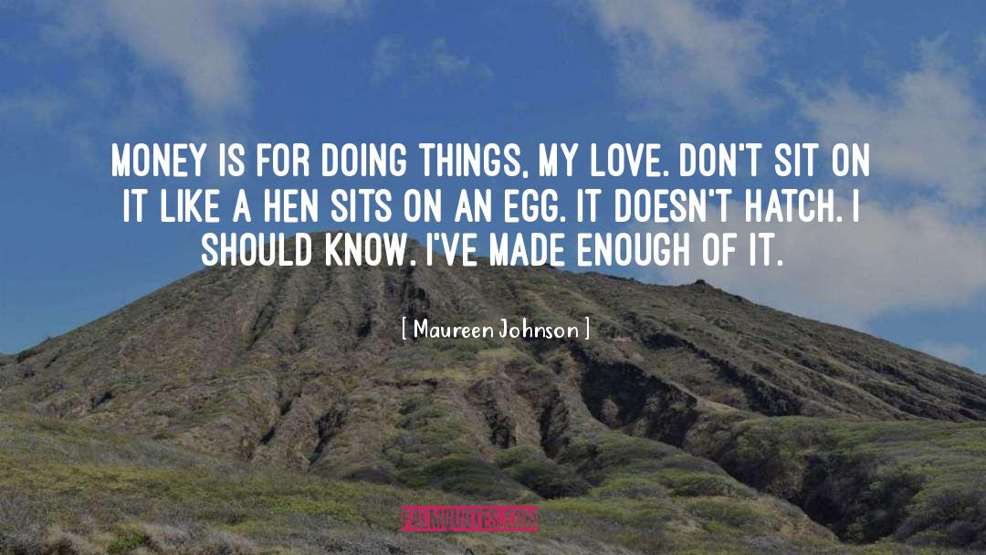 Hatch quotes by Maureen Johnson
