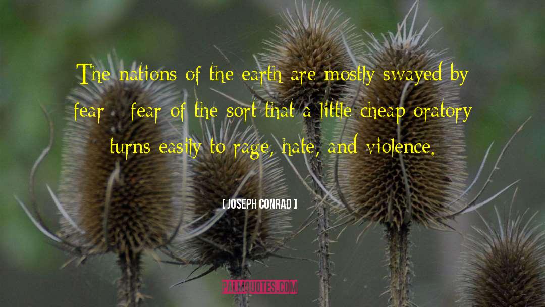 Hate And Violence quotes by Joseph Conrad