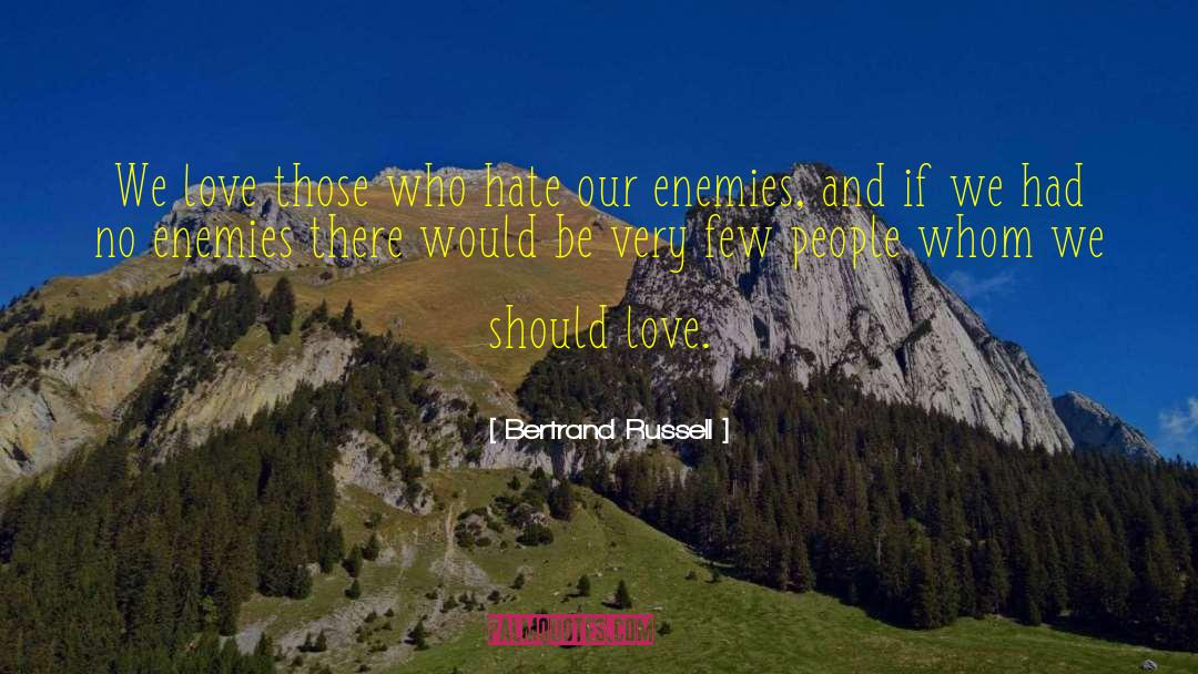 Hate Campaign quotes by Bertrand Russell