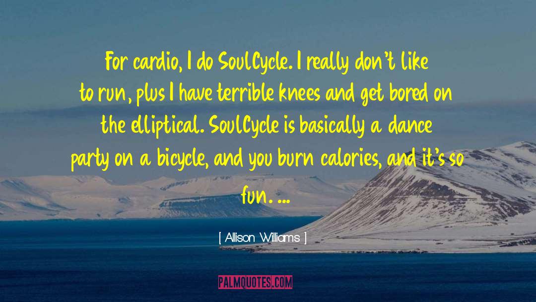 Hate Cardio quotes by Allison Williams