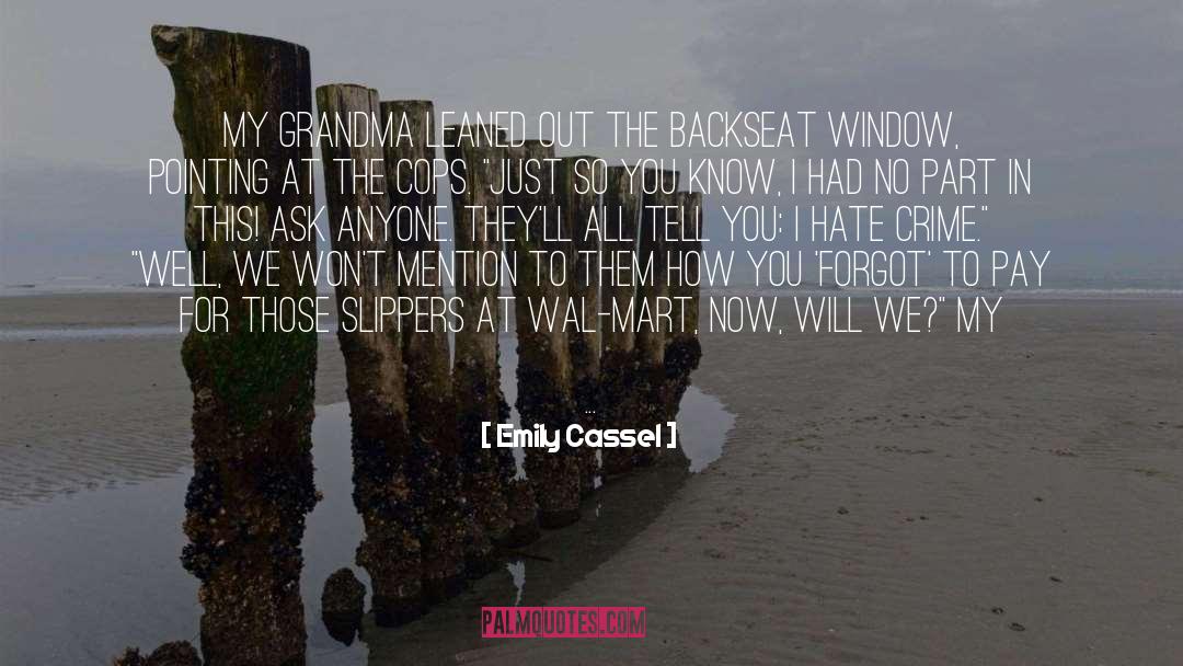 Hate Crime quotes by Emily Cassel