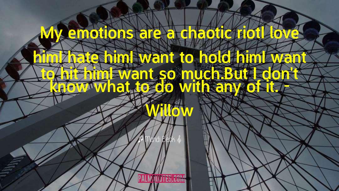 Hate Emotions quotes by Mandi Beck