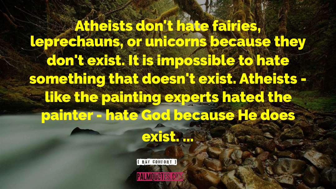 Hate God quotes by Ray Comfort