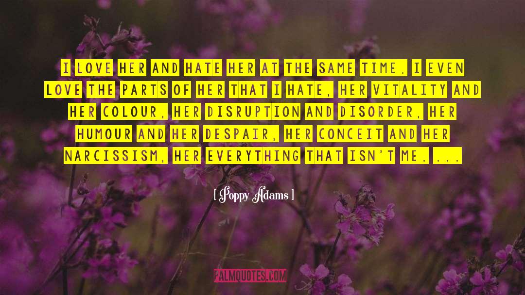 Hate Her quotes by Poppy Adams