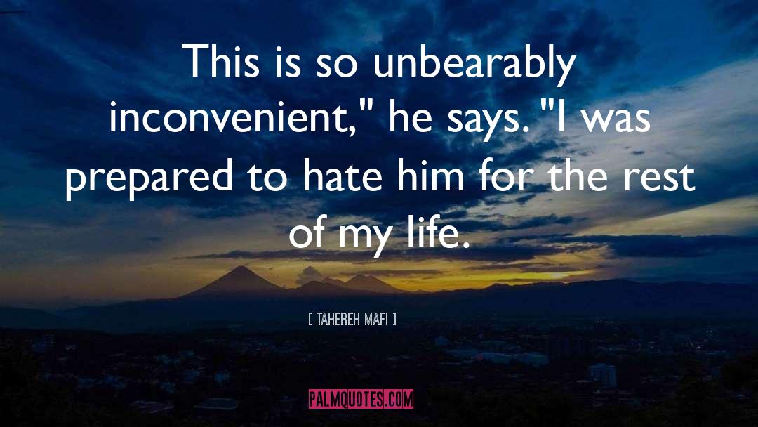 Hate Him quotes by Tahereh Mafi