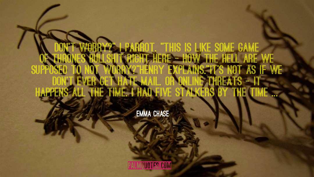 Hate Mail quotes by Emma Chase