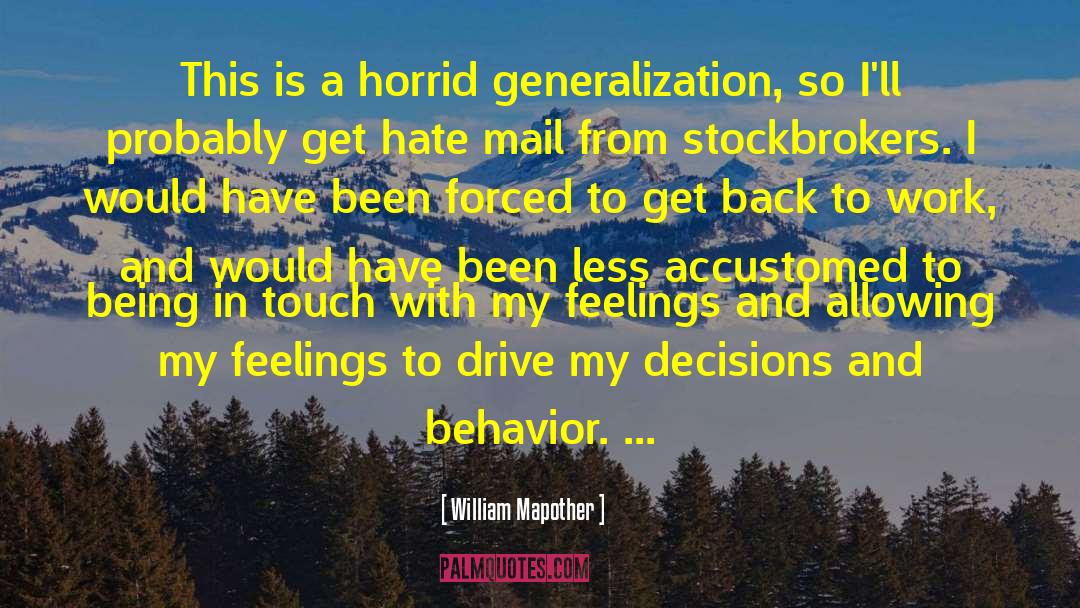 Hate Mail quotes by William Mapother