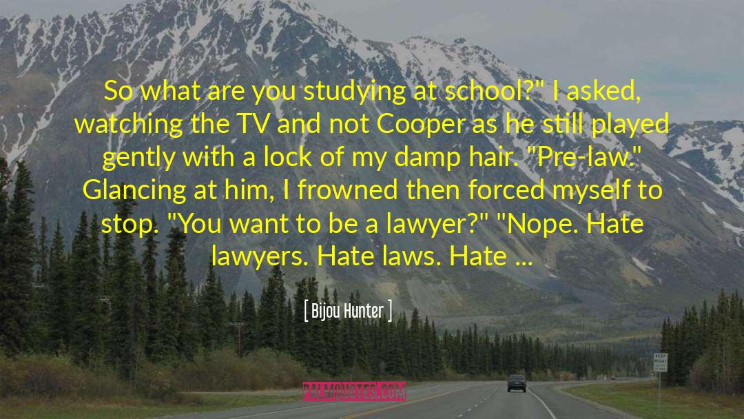 Hate My In Laws quotes by Bijou Hunter