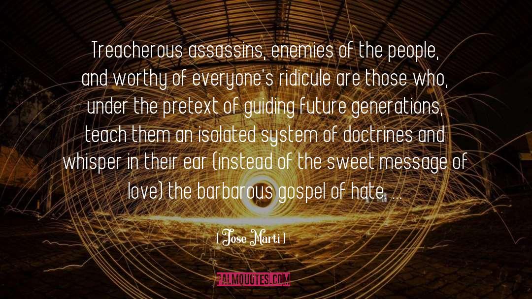 Hate People quotes by Jose Marti