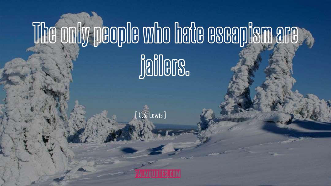 Hate People quotes by C.S. Lewis