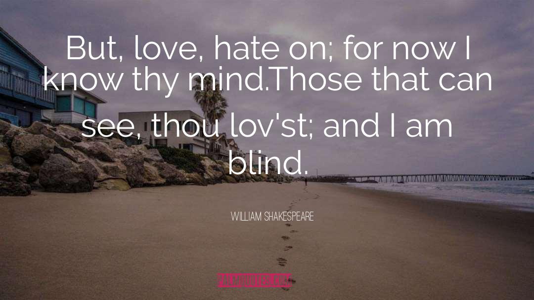 Hate quotes by William Shakespeare