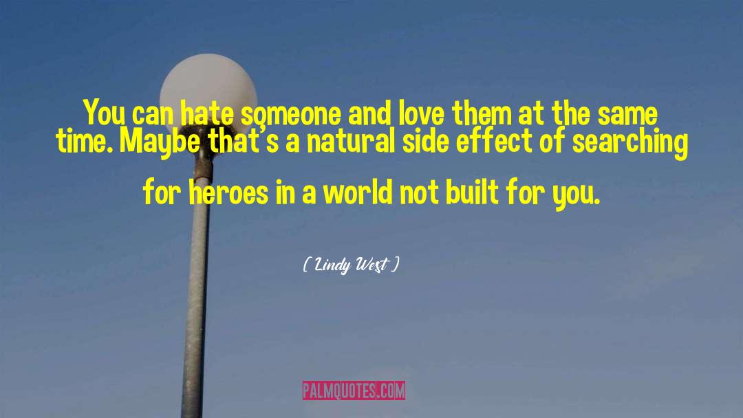 Hate Someone quotes by Lindy West