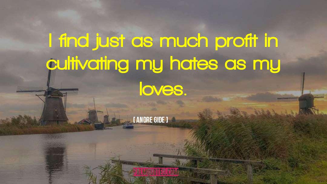 Hate Speech quotes by Andre Gide