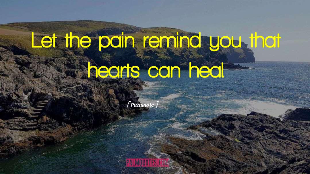 Hate To See Your Heart Break quotes by Paramore