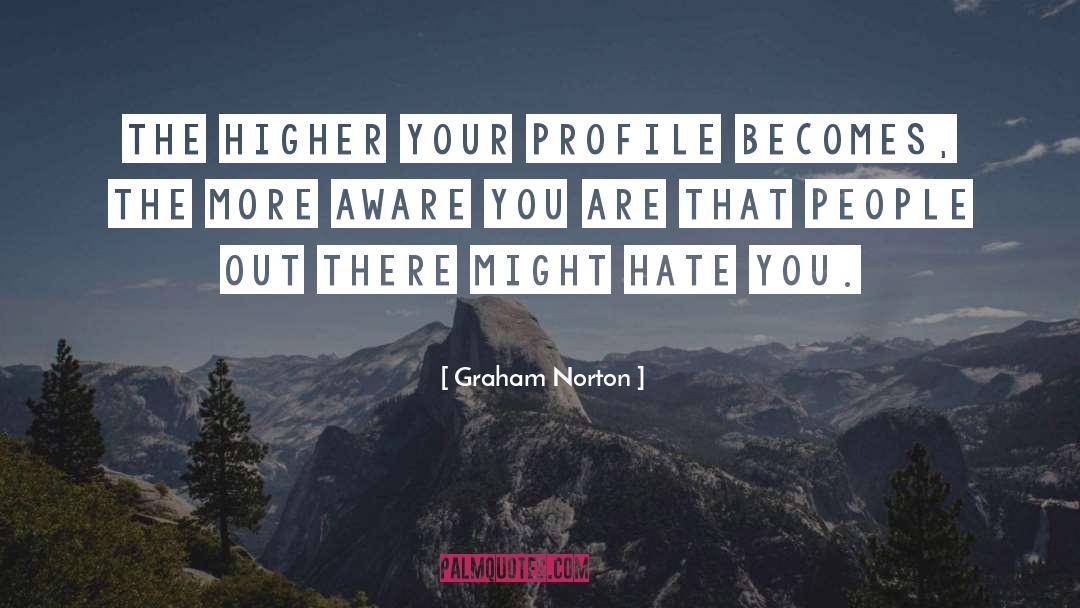 Hate You quotes by Graham Norton