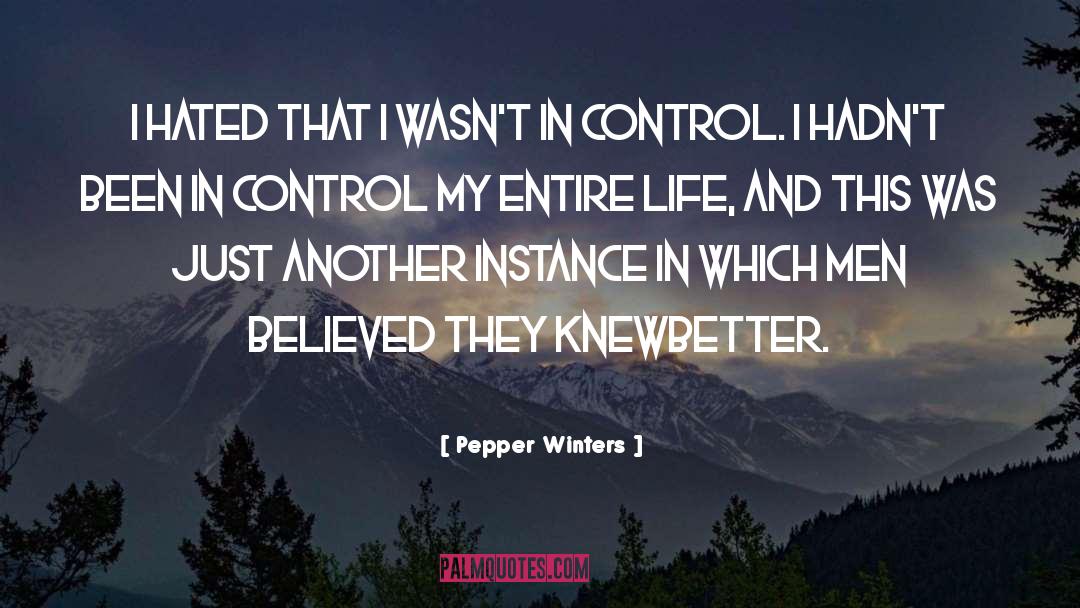 Hated quotes by Pepper Winters