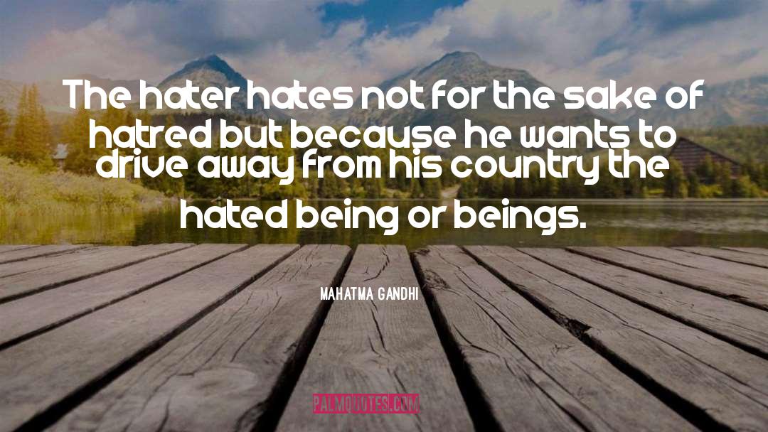 Hater quotes by Mahatma Gandhi