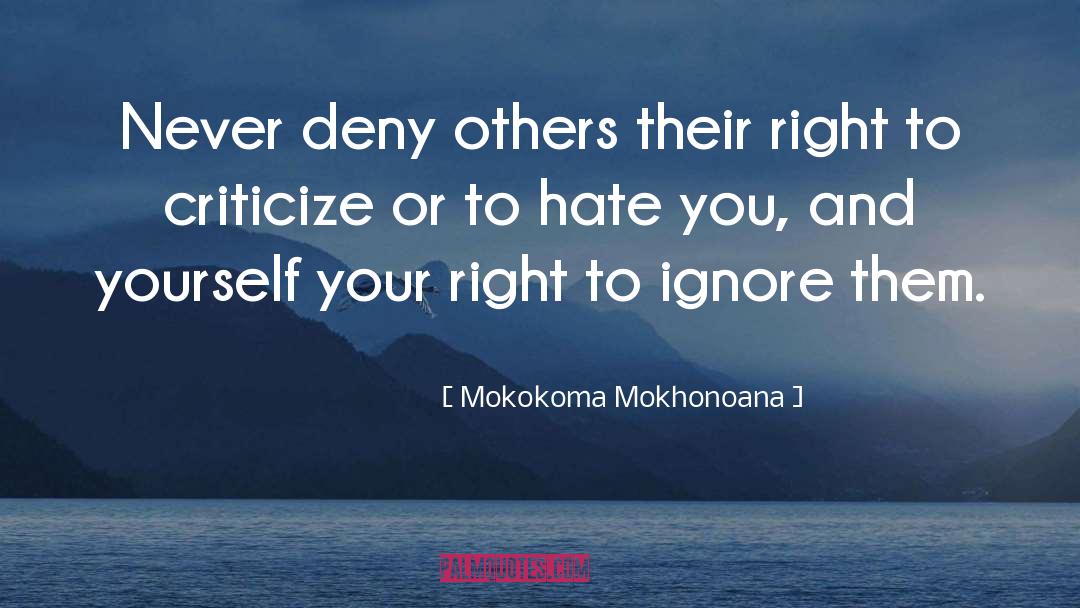 Hater quotes by Mokokoma Mokhonoana