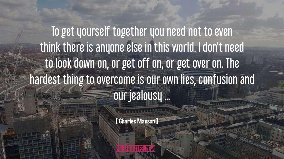 Haters And Jealousy quotes by Charles Manson
