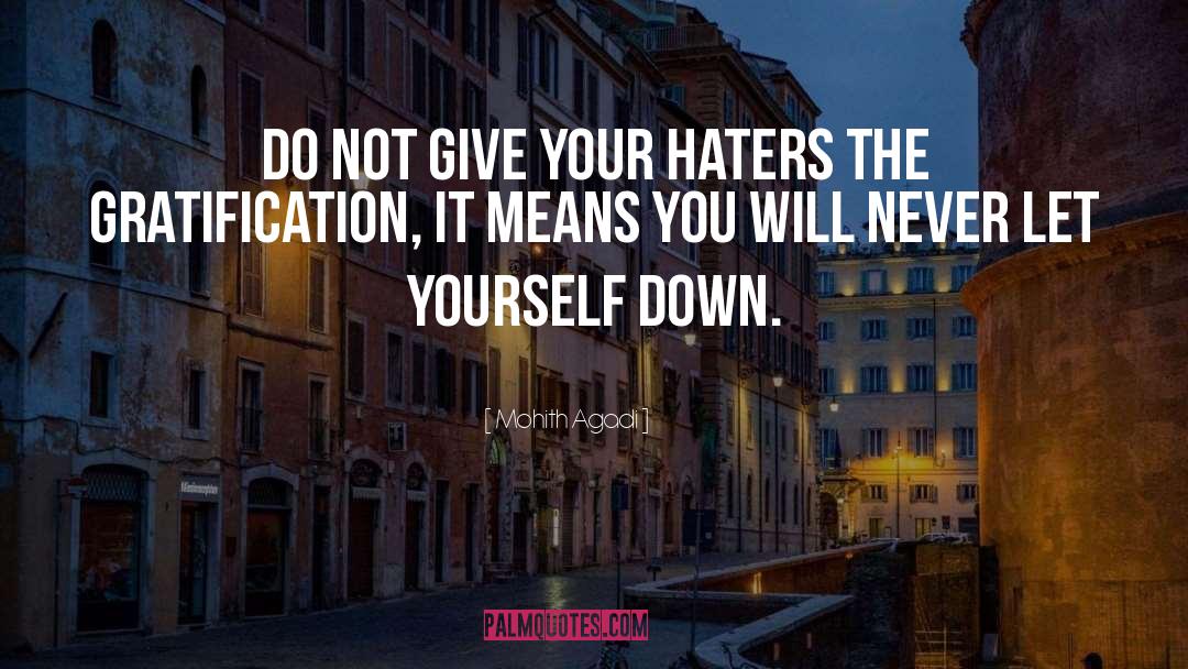 Haters quotes by Mohith Agadi