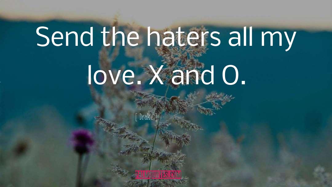 Haters Sucessful quotes by Drake