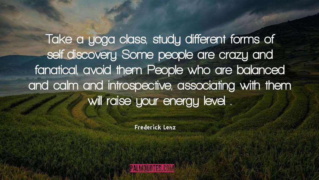 Hatha Yoga quotes by Frederick Lenz