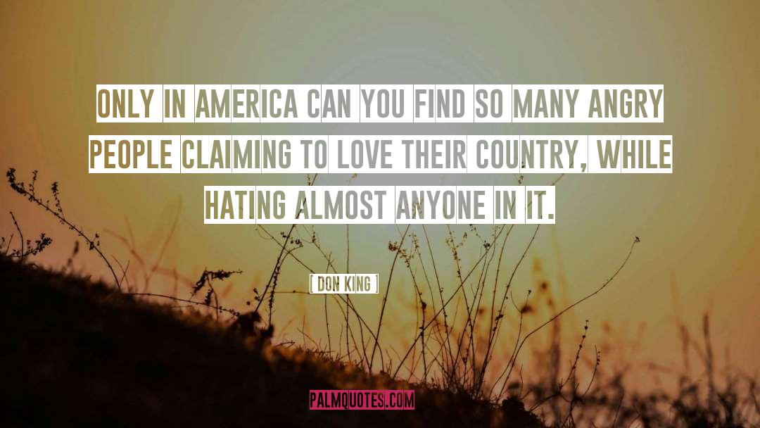 Hating Others quotes by Don King