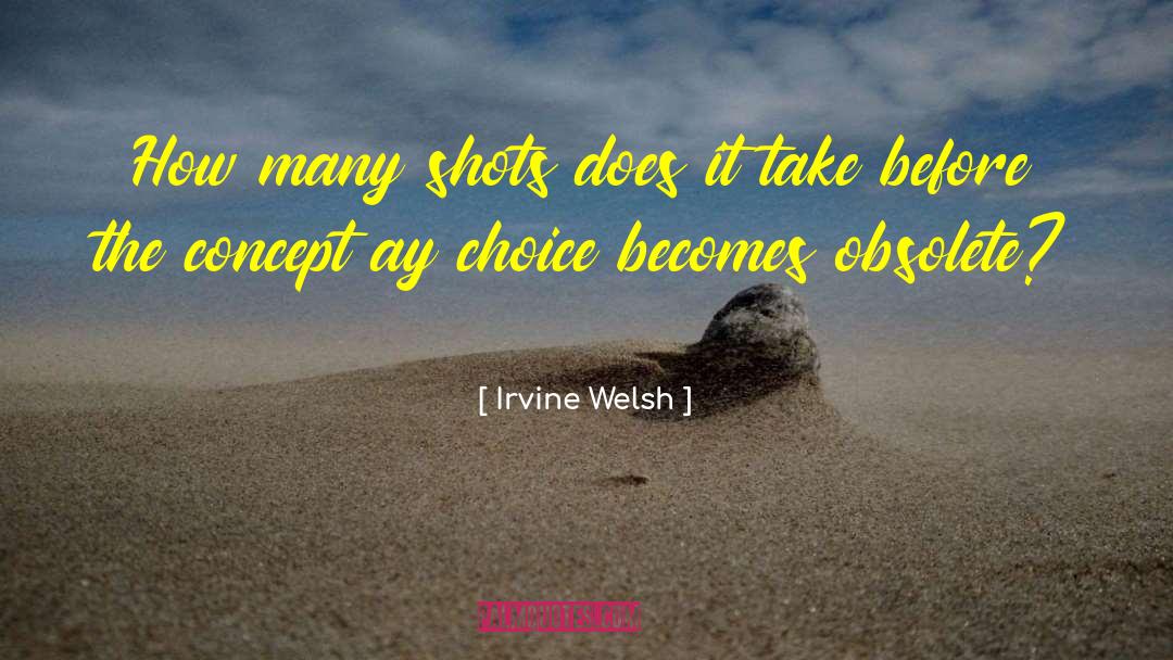 Hatol Ay quotes by Irvine Welsh