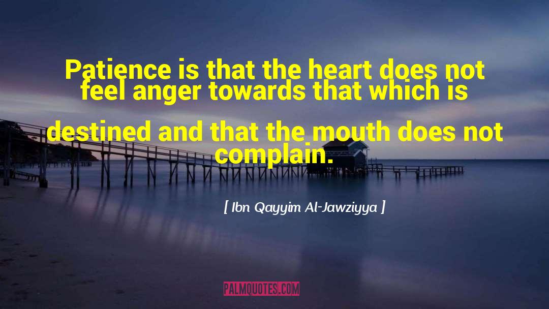 Hatred And Anger quotes by Ibn Qayyim Al-Jawziyya