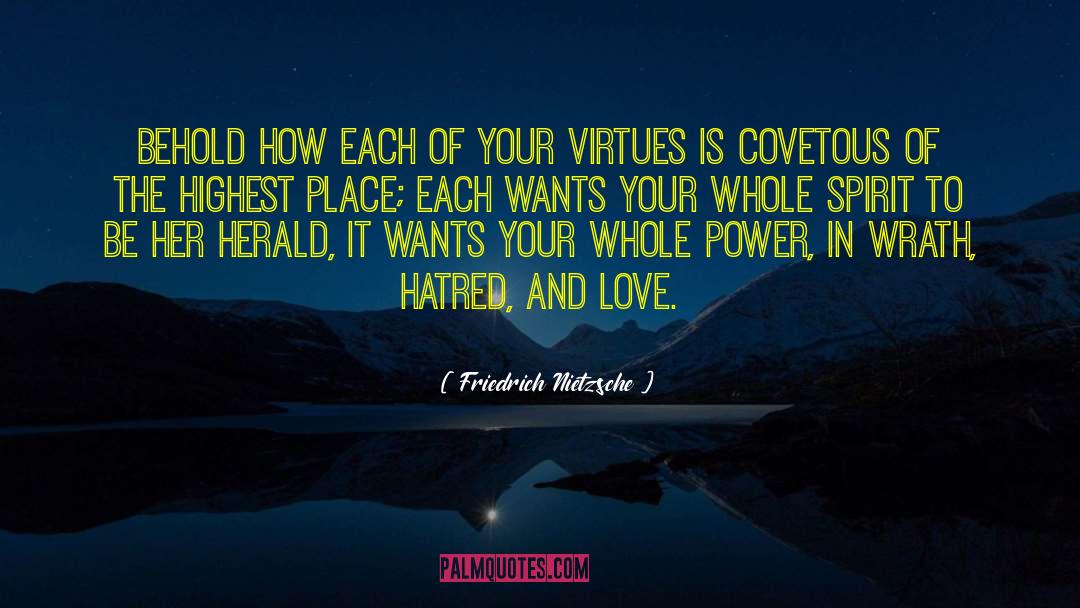 Hatred And Love quotes by Friedrich Nietzsche