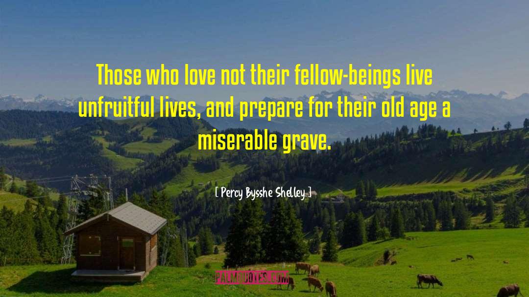 Hatred And Love quotes by Percy Bysshe Shelley