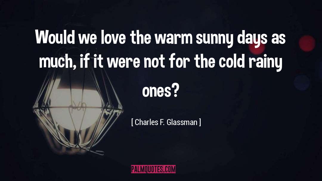 Hatred For Love quotes by Charles F. Glassman