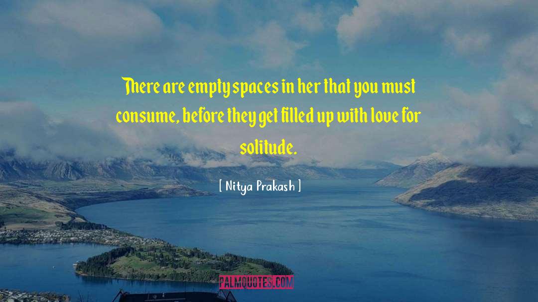 Hatred For Love quotes by Nitya Prakash