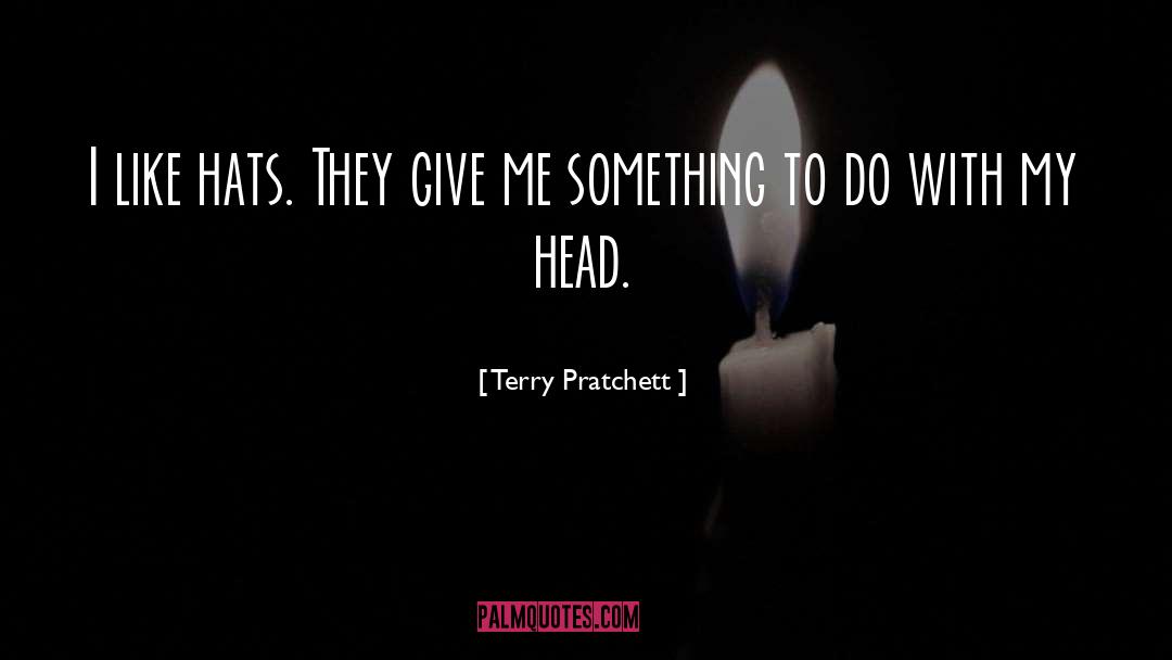 Hats quotes by Terry Pratchett