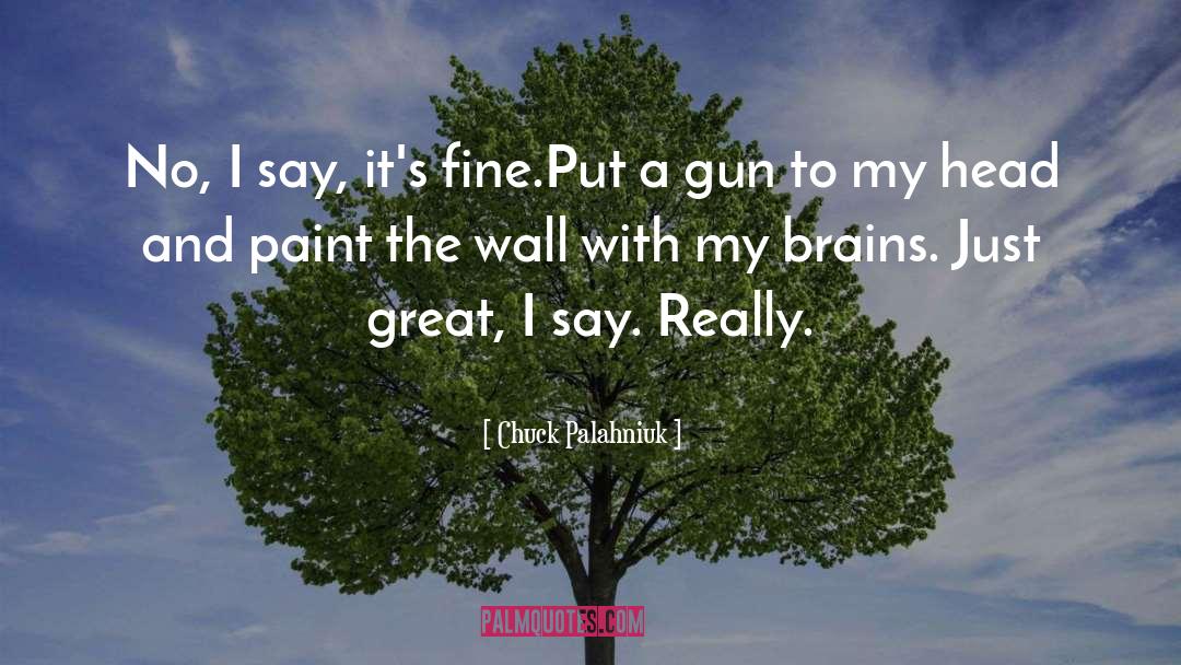 Hattabaugh Paint quotes by Chuck Palahniuk