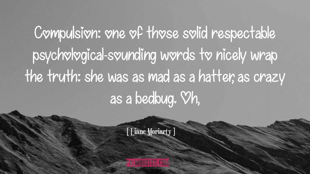 Hatter quotes by Liane Moriarty