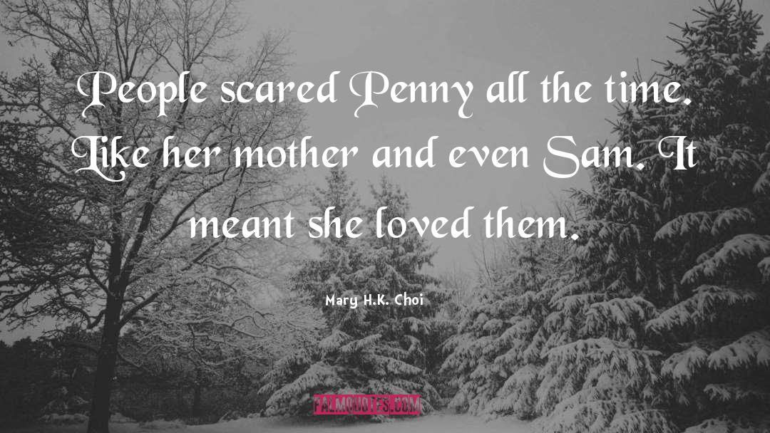 Hatzis Mary quotes by Mary H.K. Choi