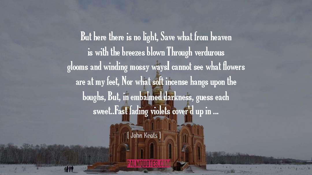 Haunt 2013 quotes by John Keats
