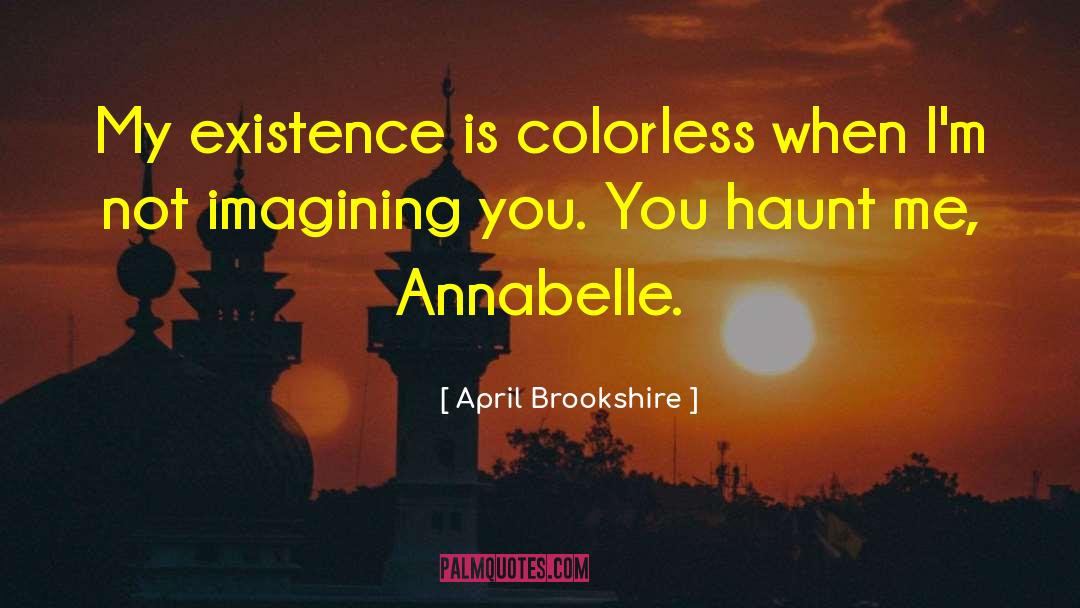Haunt Me quotes by April Brookshire