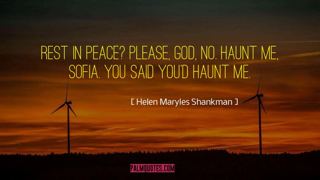 Haunt Me quotes by Helen Maryles Shankman