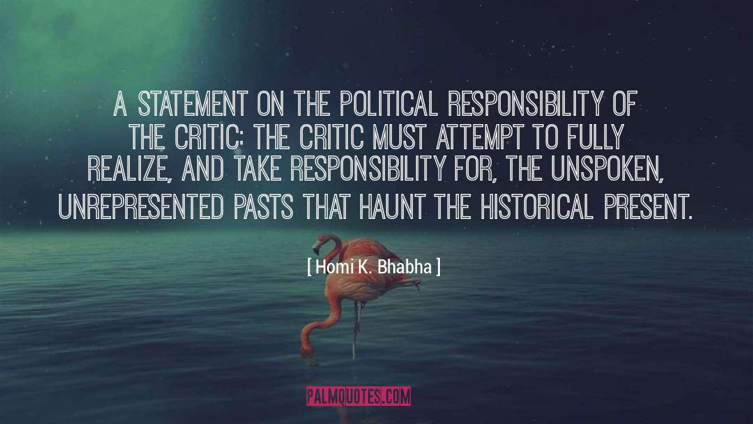 Haunt quotes by Homi K. Bhabha