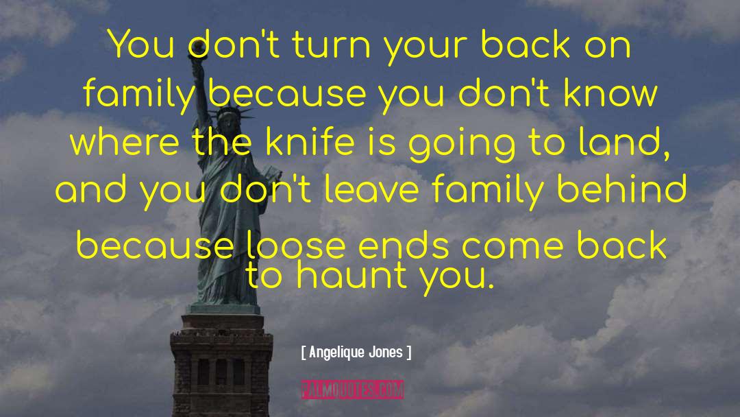 Haunt quotes by Angelique Jones