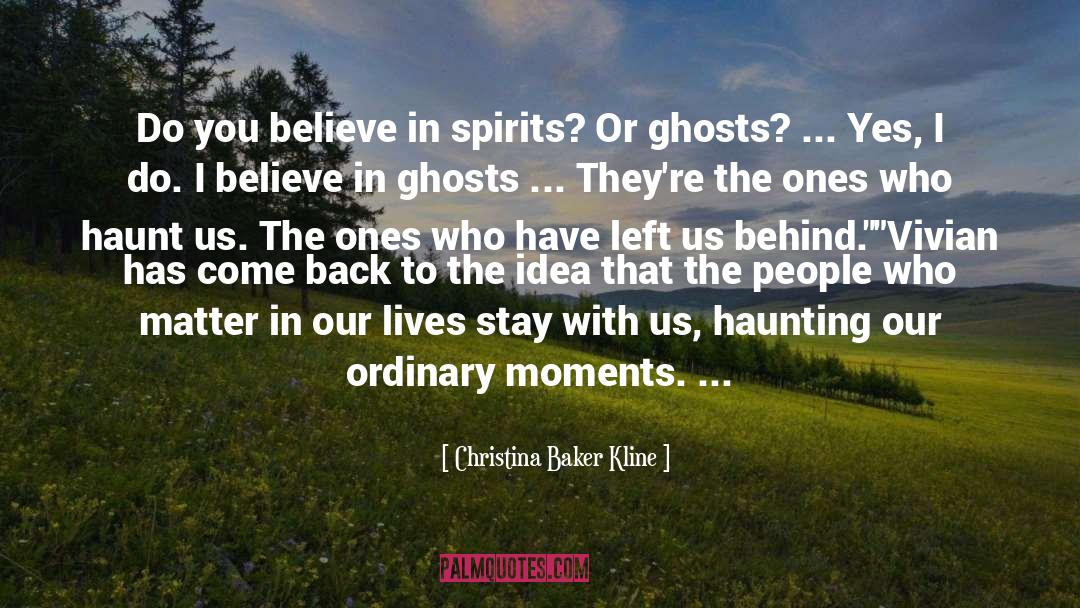 Haunt quotes by Christina Baker Kline