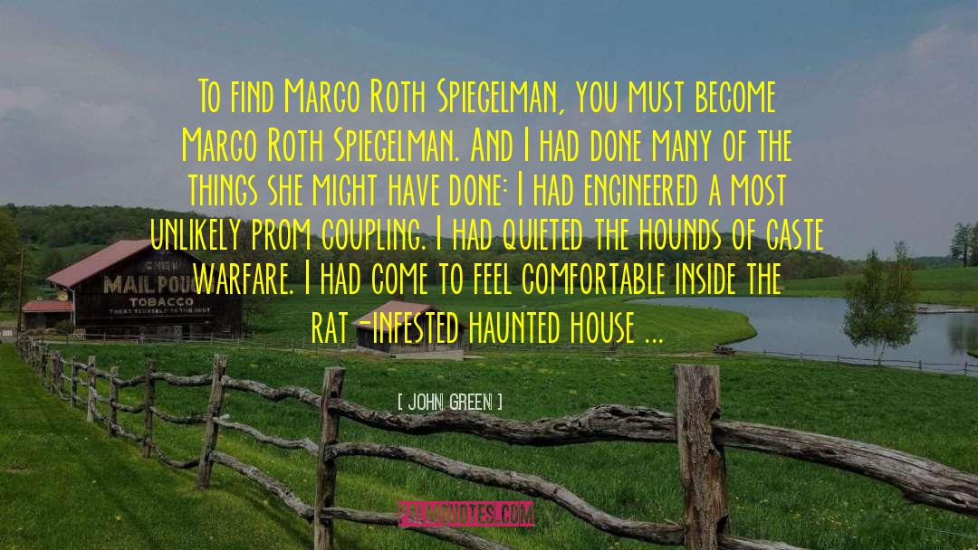 Haunted House quotes by John Green