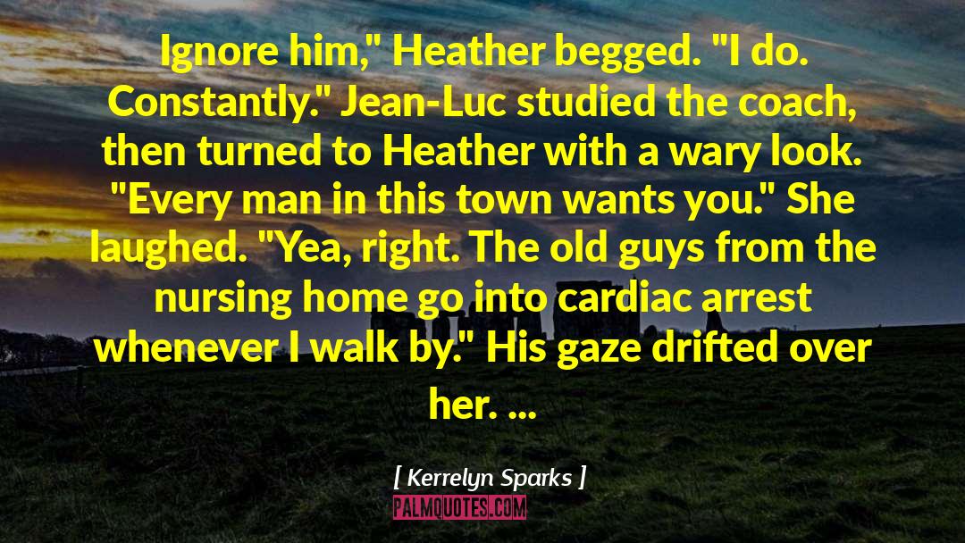 Haunted Look quotes by Kerrelyn Sparks