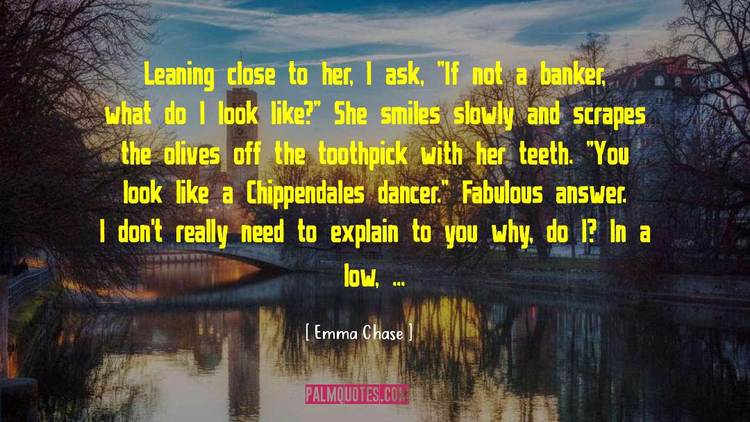 Haunted Look quotes by Emma Chase