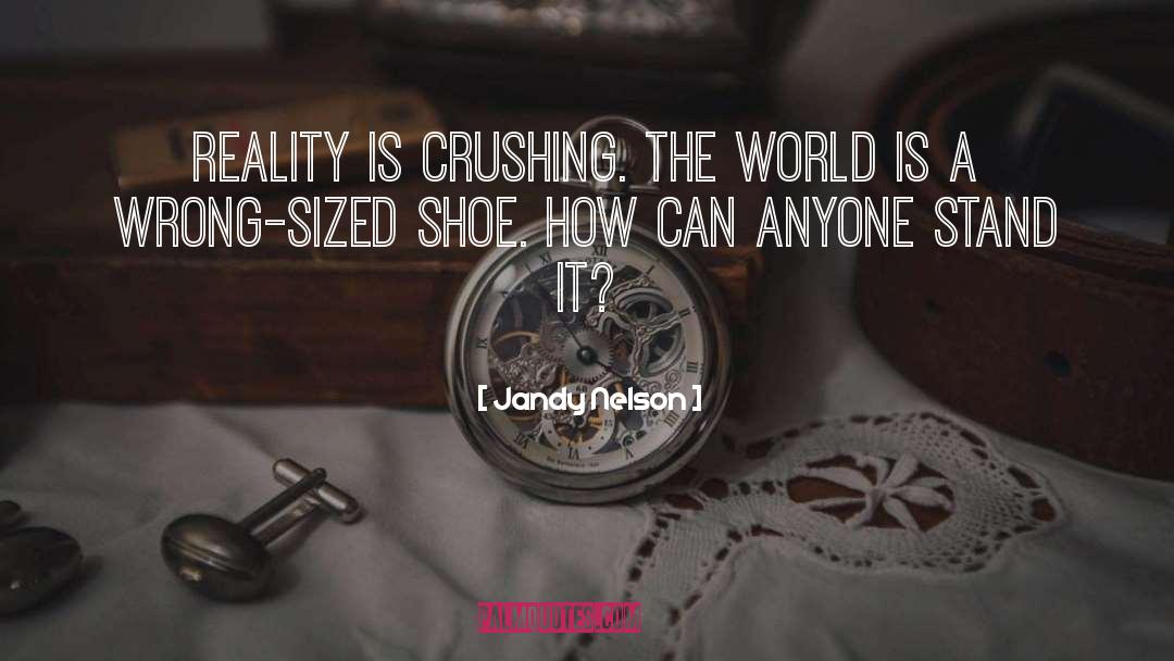 Haunted Shoe quotes by Jandy Nelson