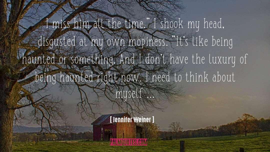 Haunted Shoe quotes by Jennifer Weiner