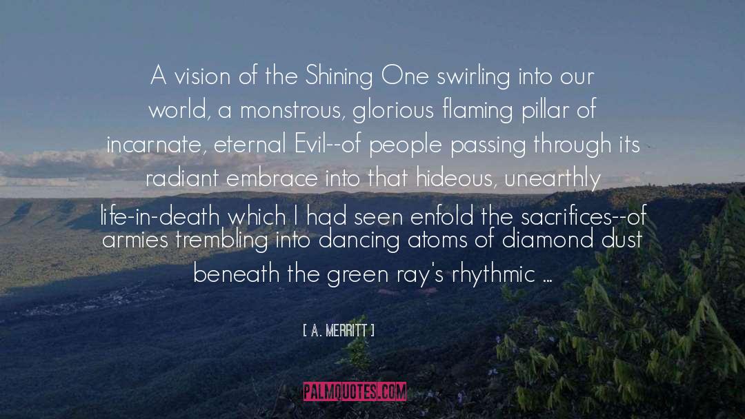 Haunted Sonnet quotes by A. Merritt