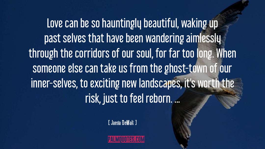 Hauntingly Beautiful quotes by Jaeda DeWalt